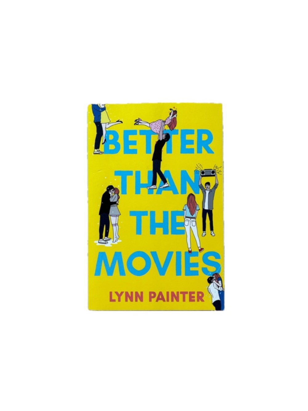 Better than the movies by Lynn Painter